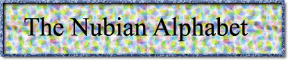 The Nubian Alphabet