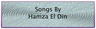 Songs By Hamza El Din